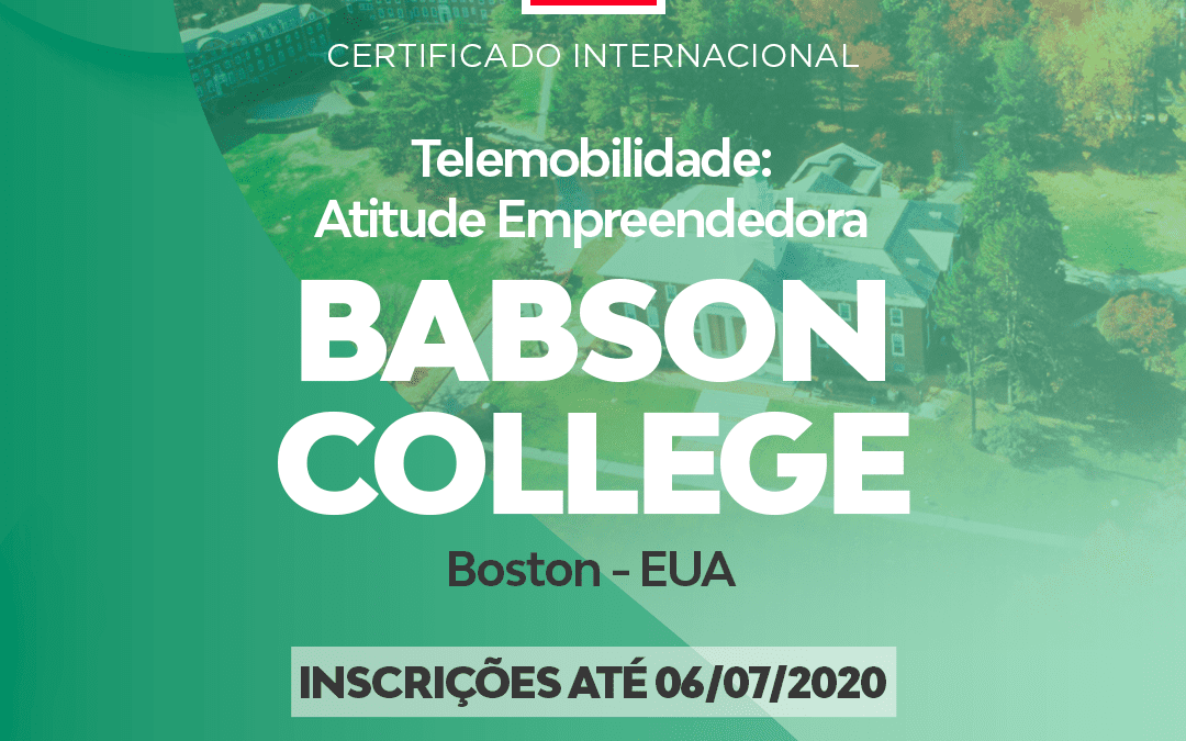 Curso online Entrepreneurial Mindshift na Babson College (EUA) – Telemobilidade